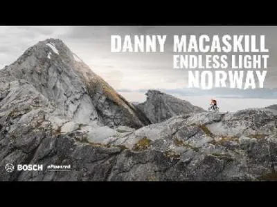 Danny MacAskill: Endless Light in Norway